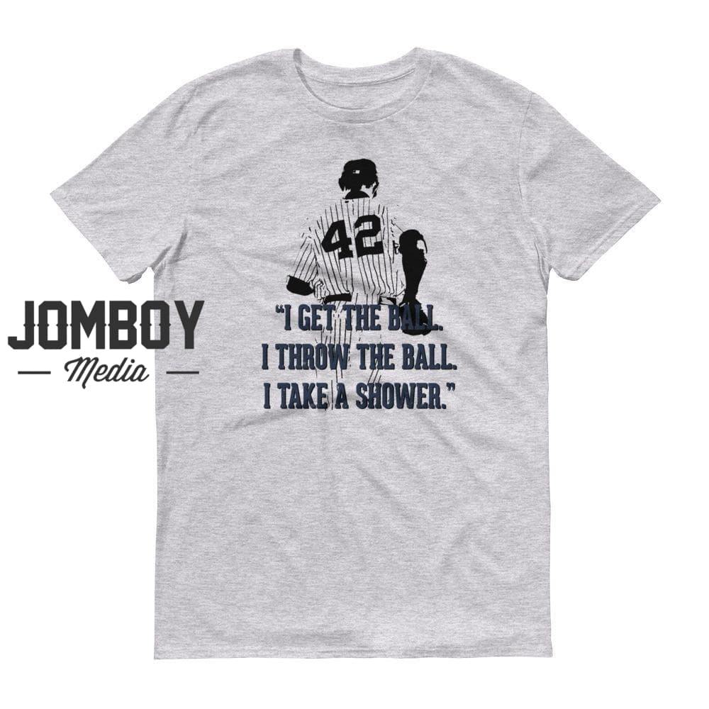 Get The Ball. Throw The Ball. Take A Shower. | T-Shirt - Jomboy Media