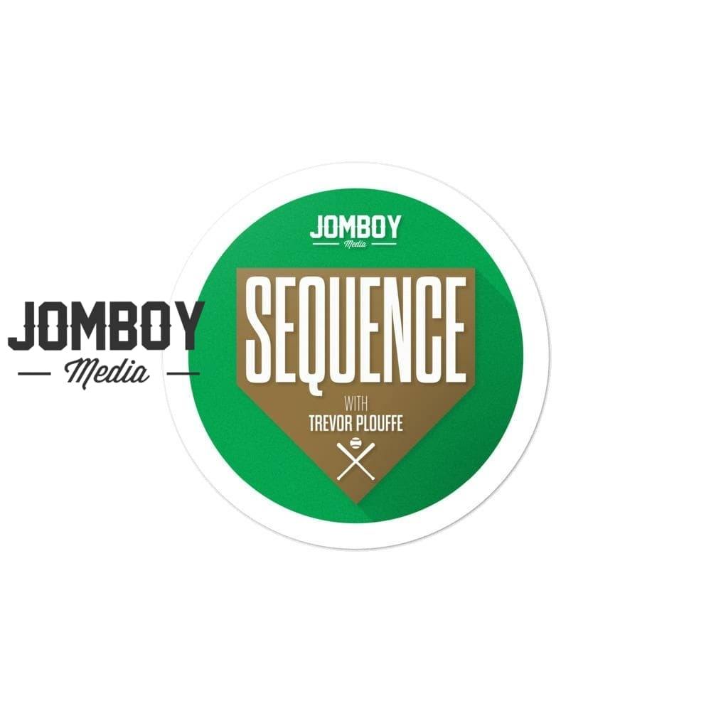 Sequence w/ Trevor Plouffe | Sticker 2 - Jomboy Media