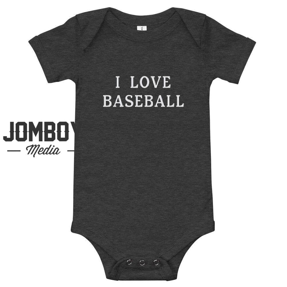 I Love Baseball | Baby Onesie - Jomboy Media