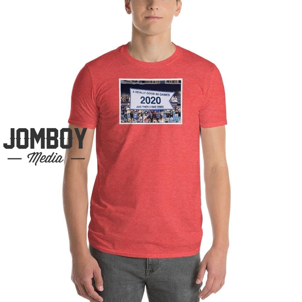 A Really Good 60 Games | T-Shirt - Jomboy Media