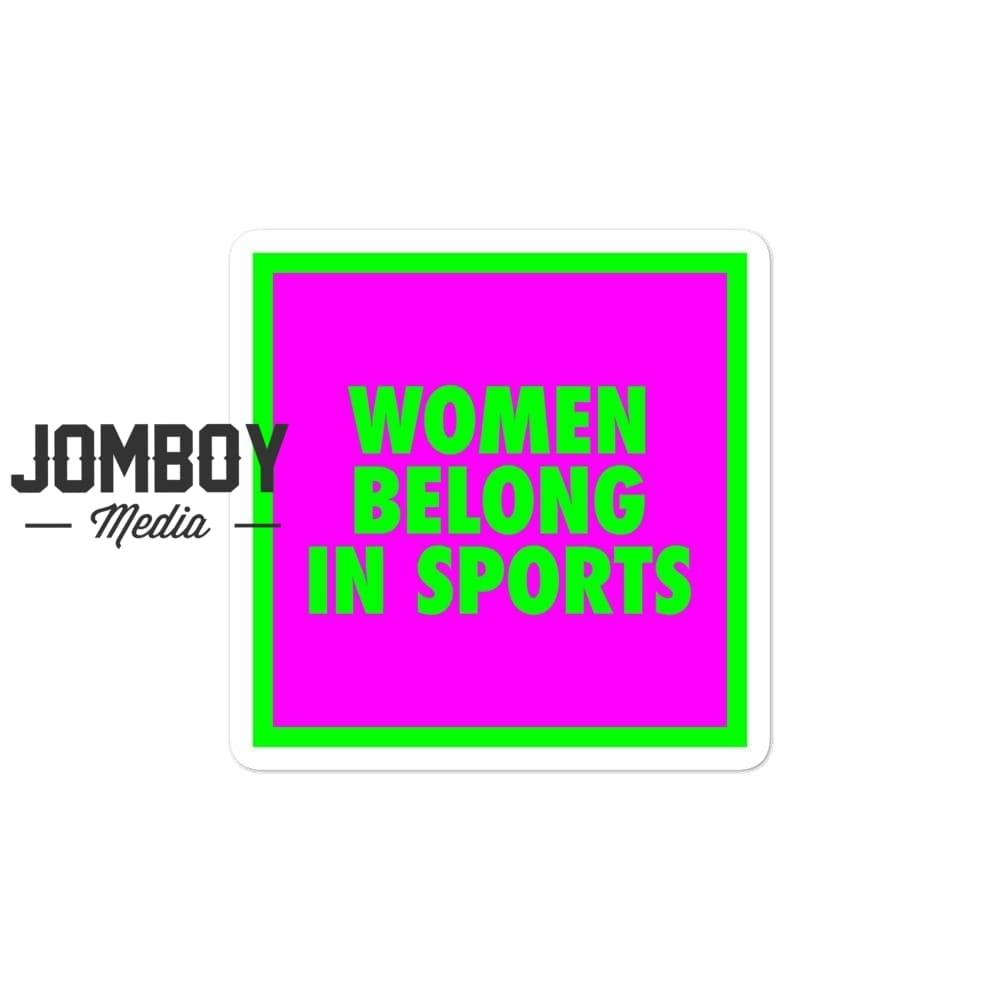 Women Belong In Sports | Sticker | Ashland - Jomboy Media