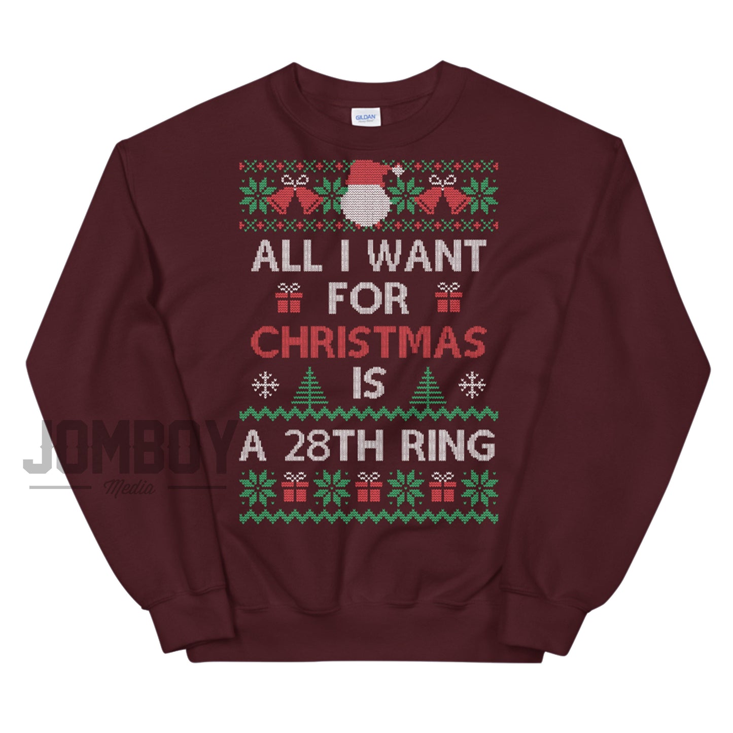 All I Want For Christmas Is A 28th Ring | Holiday Sweater - Jomboy Media