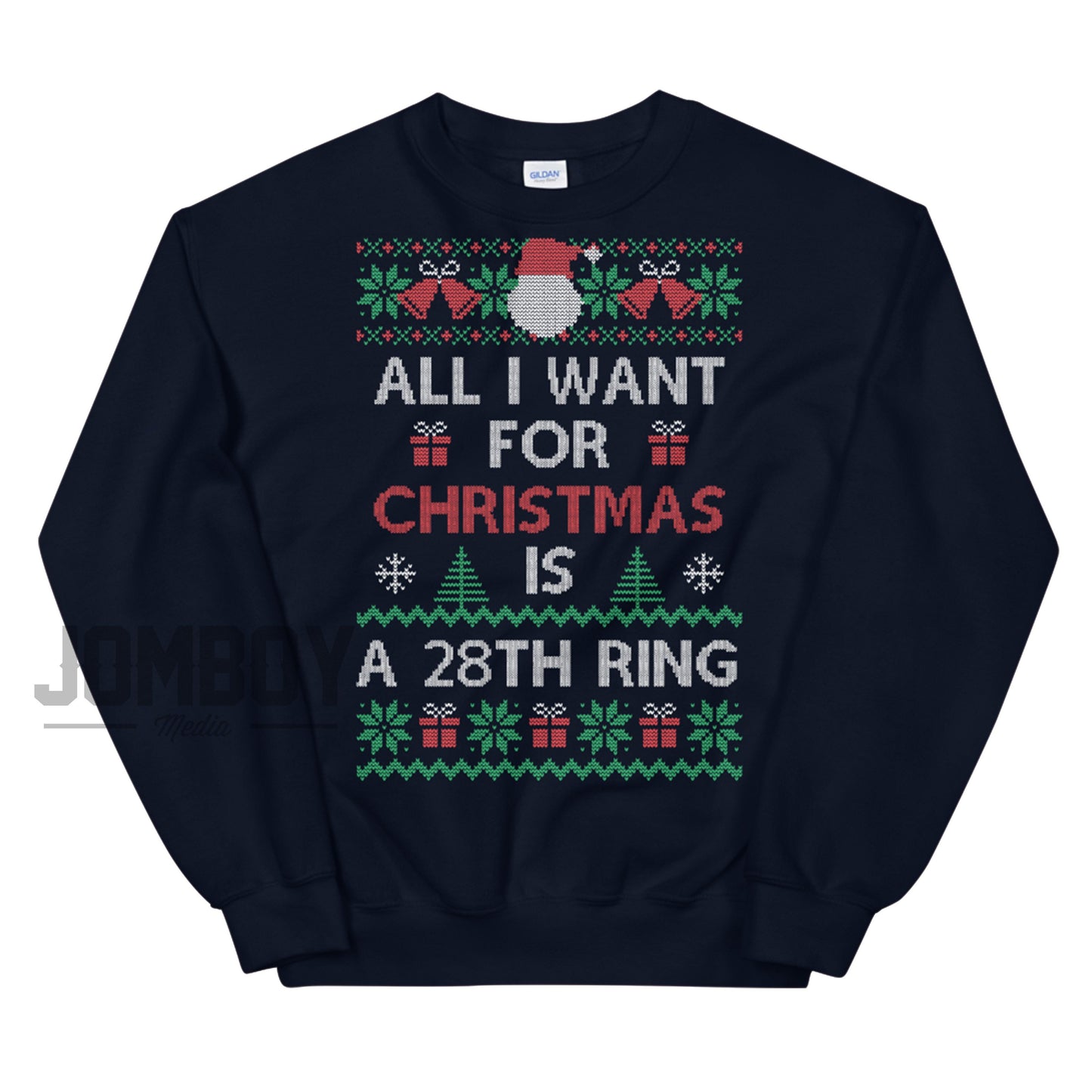 All I Want For Christmas Is A 28th Ring | Holiday Sweater - Jomboy Media