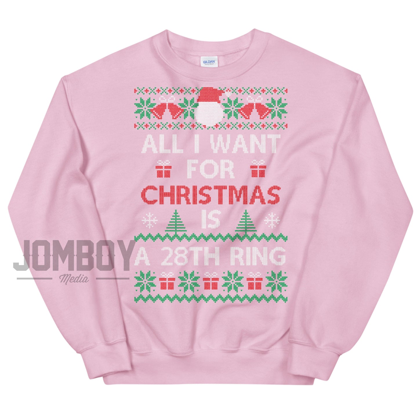 All I Want For Christmas Is A 28th Ring | Holiday Sweater - Jomboy Media