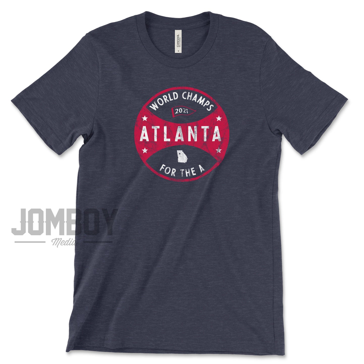 Atlanta World Champs | T-Shirt - Jomboy Media