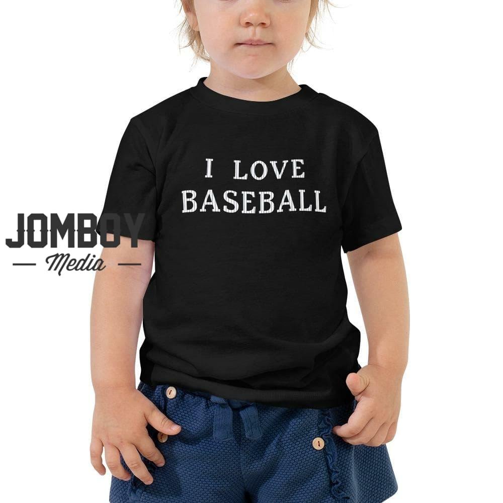 I Love Baseball | Toddler Tee - Jomboy Media