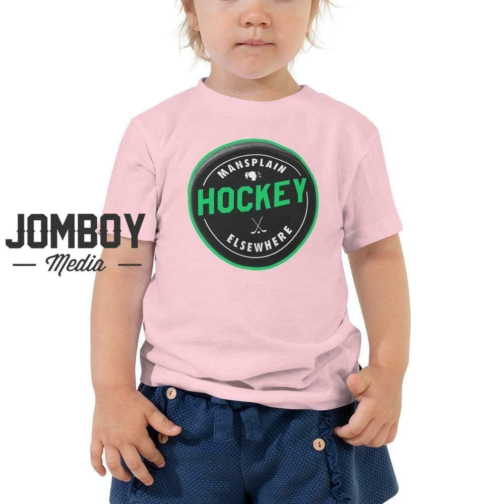 Mansplain Hockey Elsewhere | Toddler Tee - Jomboy Media