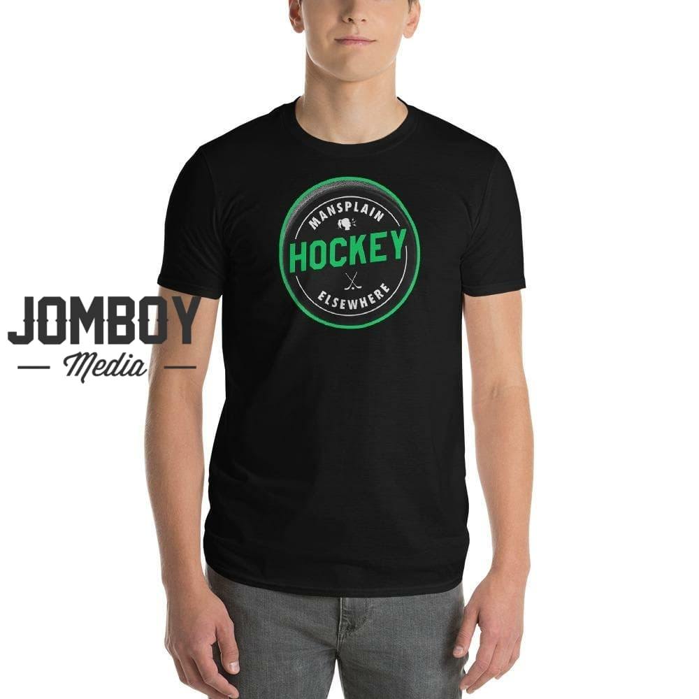 Mansplain Hockey Elsewhere | T-Shirt - Jomboy Media