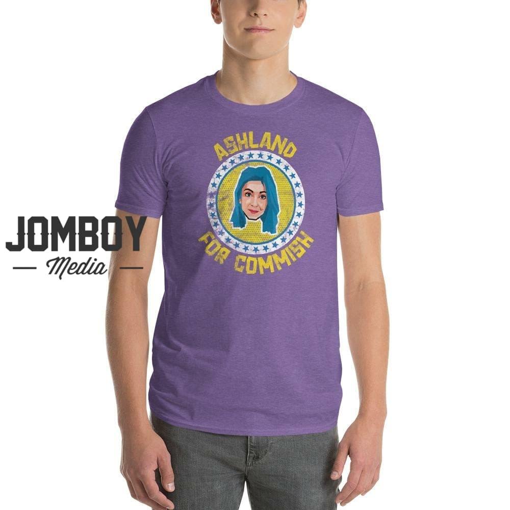 Ashland For Commish | T-Shirt - Jomboy Media