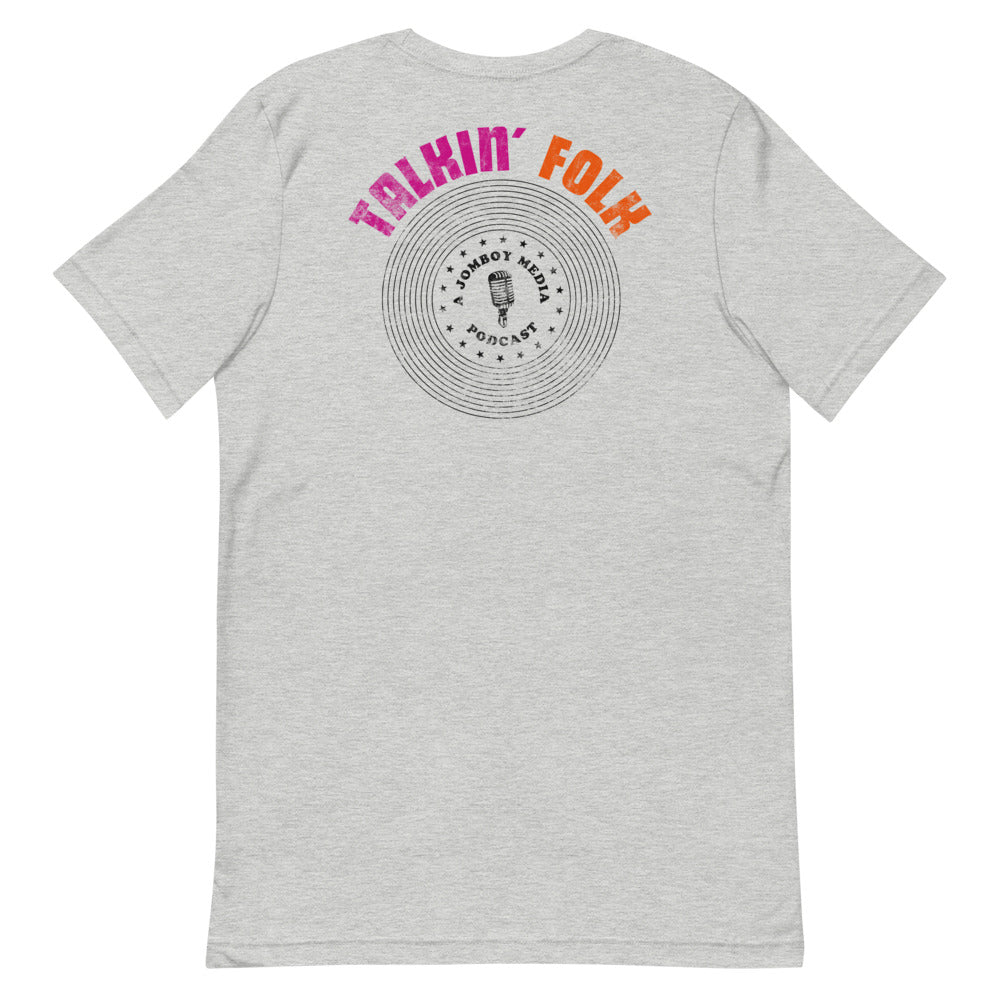 Talkin' Folk Mic | T-Shirt