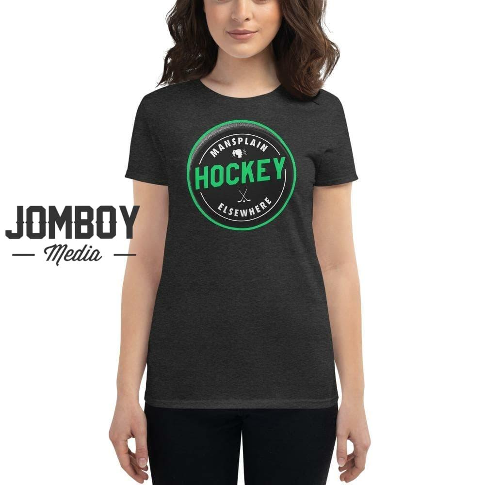 Mansplain Hockey Elsewhere | Women's T-Shirt - Jomboy Media