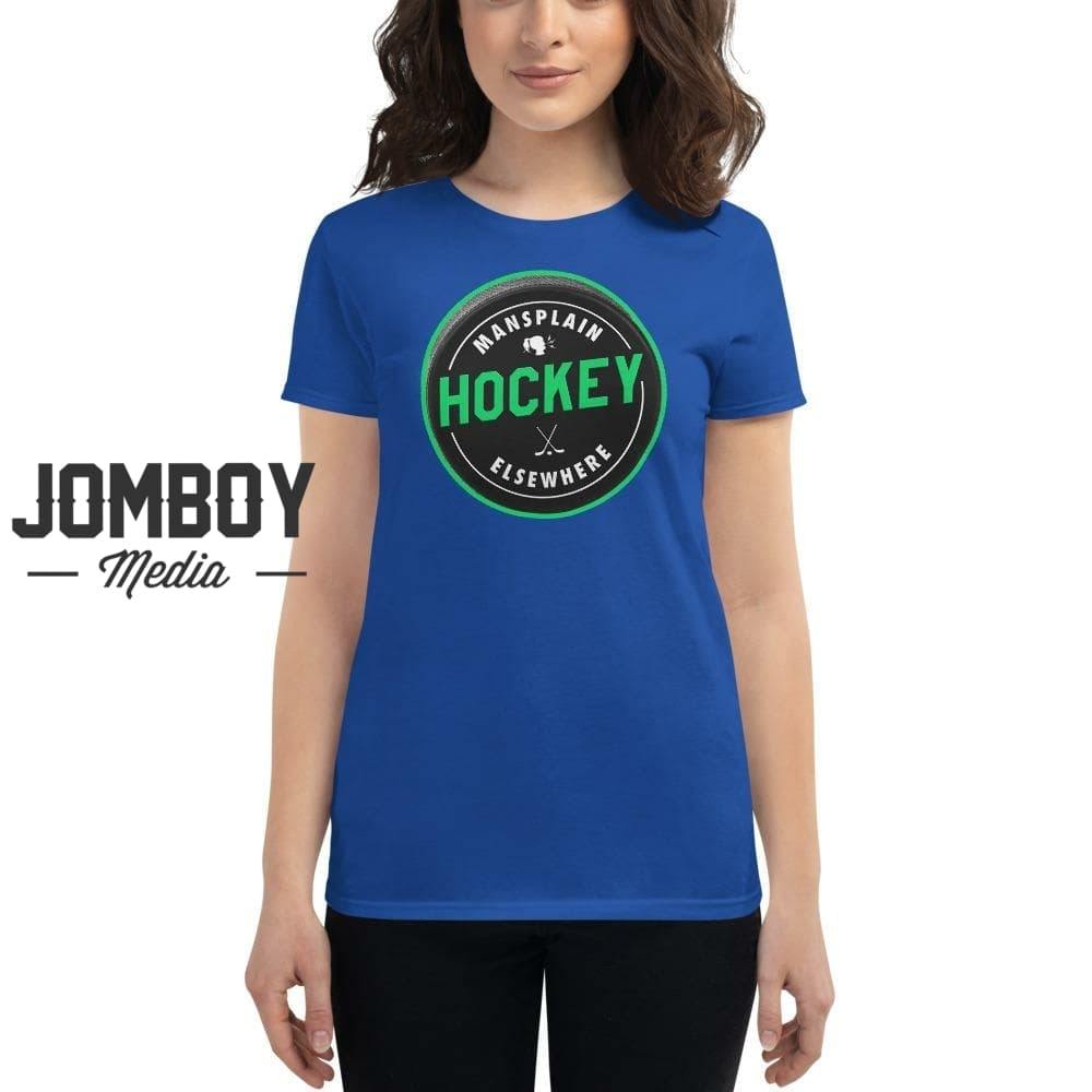 Mansplain Hockey Elsewhere | Women's T-Shirt - Jomboy Media