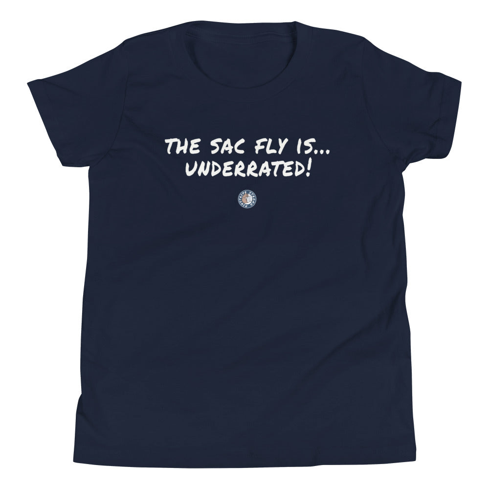 The Sac Fly Is Underrated | Youth T-Shirt