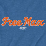 Free Max | T-Shirt