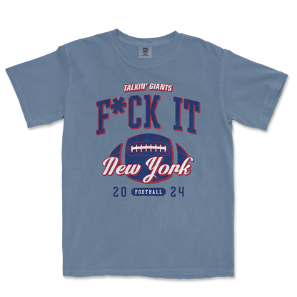 F*CK IT | TALKIN' GIANTS | COMFORT COLORS® VINTAGE TEE