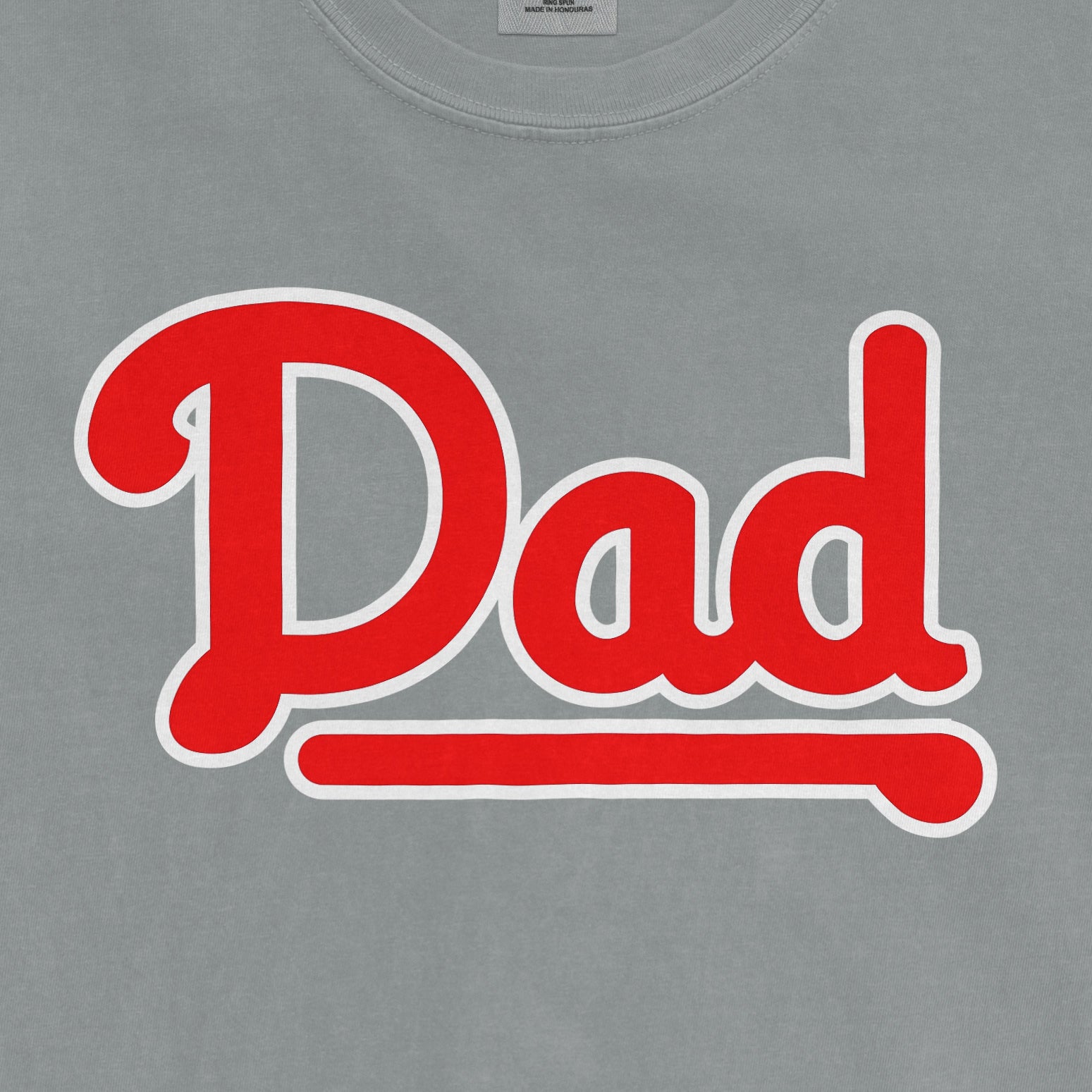 Gray T-shirt with bold red and white "Dad" text, celebrating a Philadelphia baseball dad.