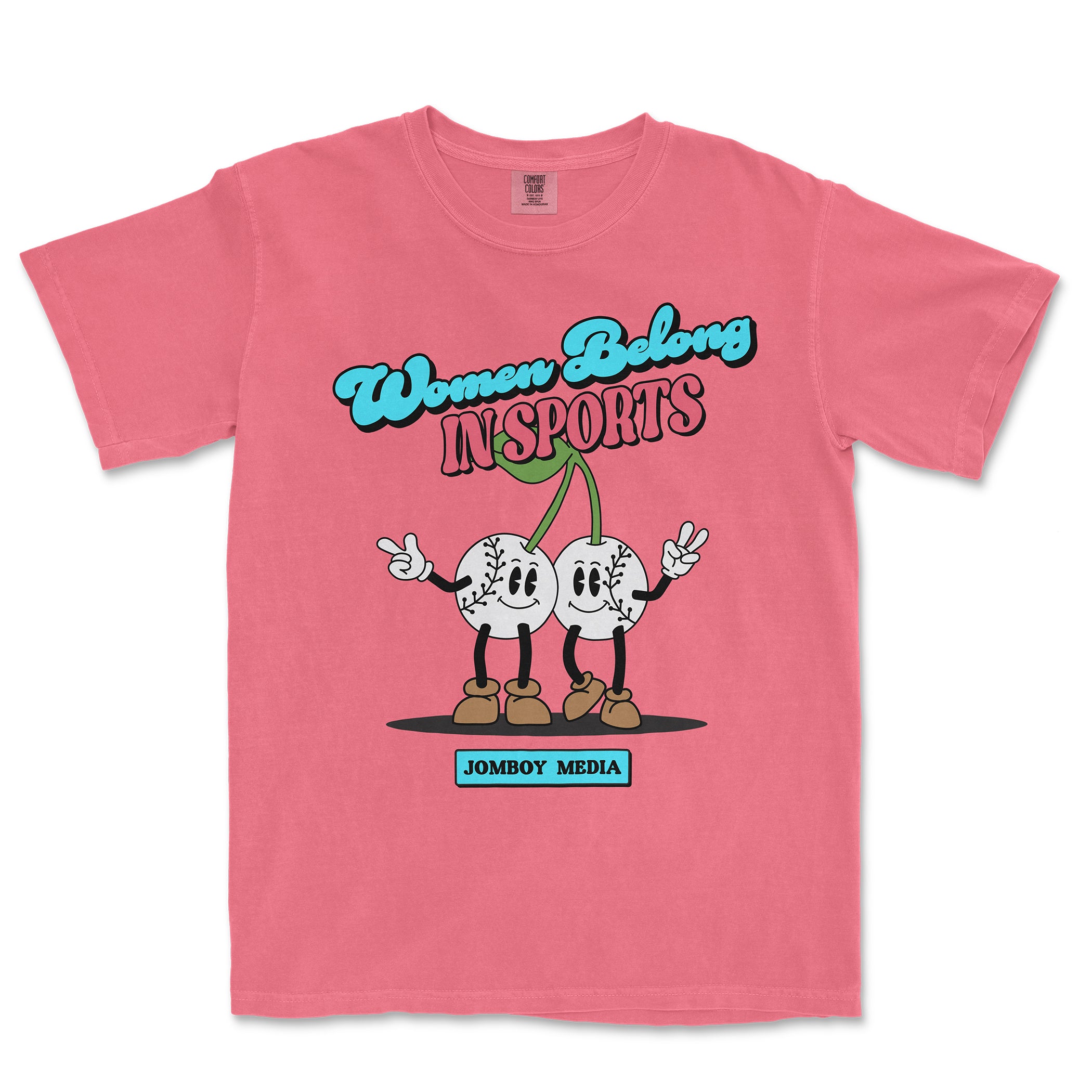 Pink T-shirt with cartoon cherries holding hands, featuring the text "Women Belong in Sports" and "JomboY Media" logo.