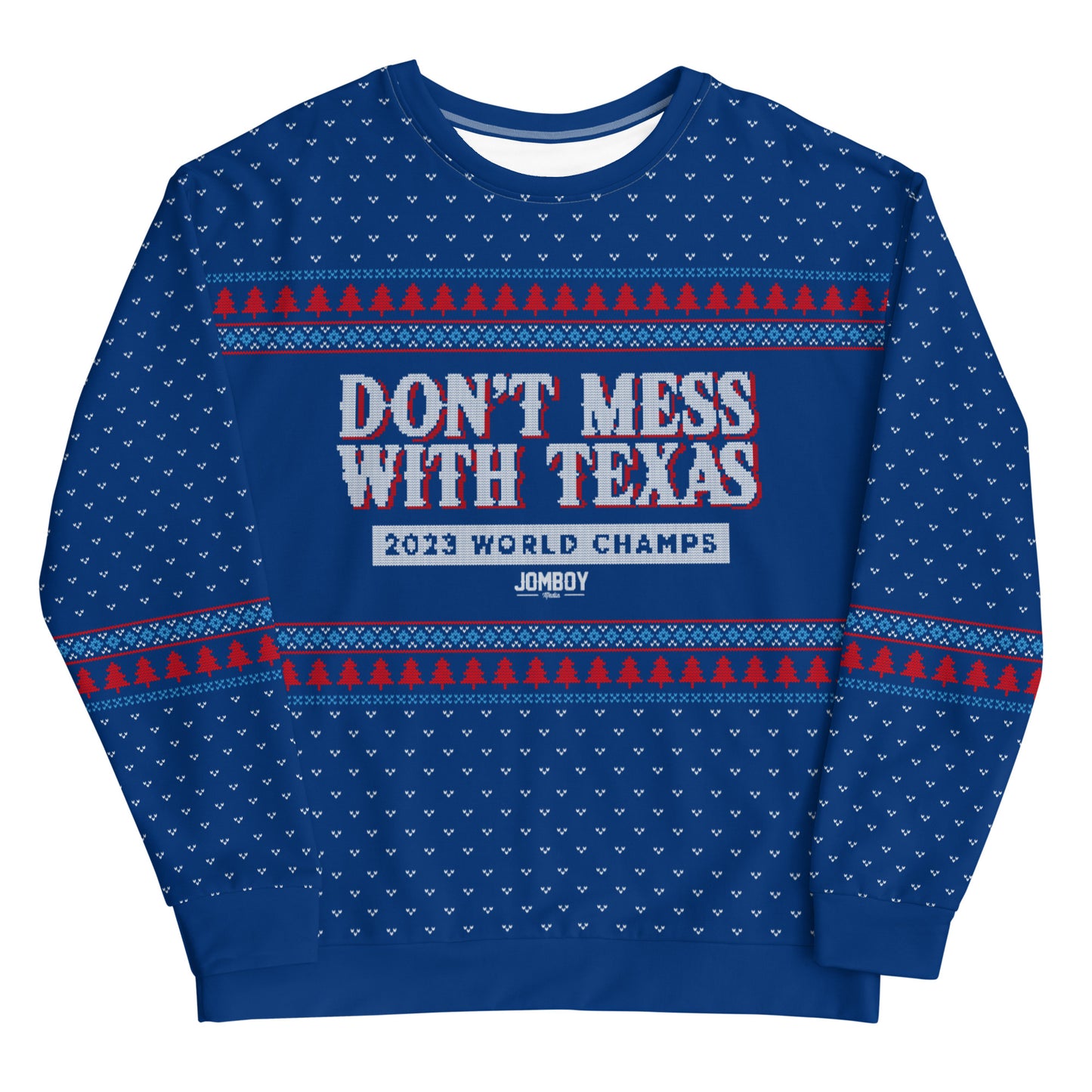 Don't Mess with the Champs | Holiday Sweater