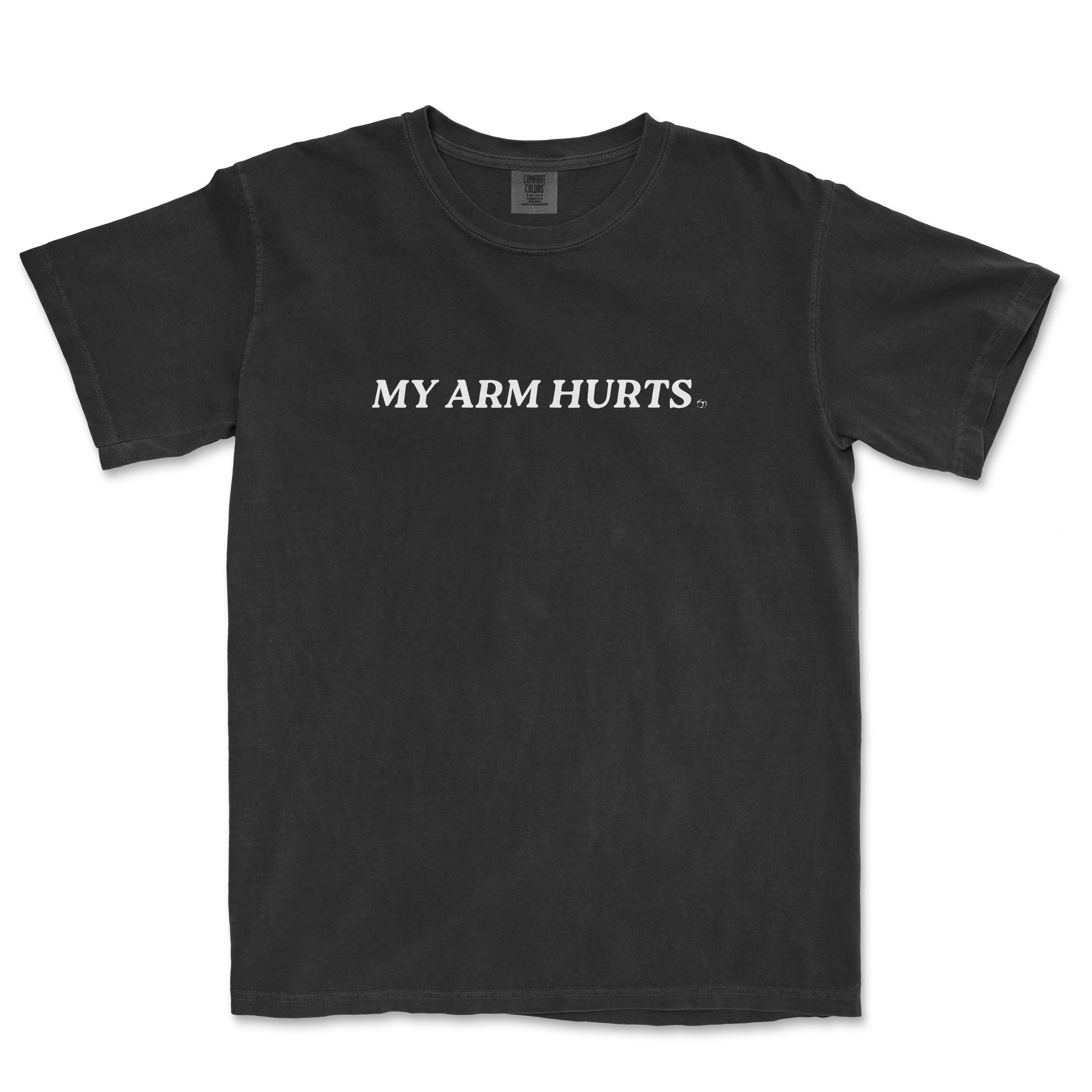 My Arm Hurts Comfort Colors® Vintage Tee Jomboy Media