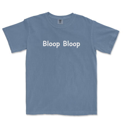 Bloop Bloop | COMFORT COLORS® VINTAGE TEE