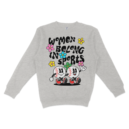 Gray sweatshirt featuring cartoon baseballs with smiling faces, colorful flowers, and the text "Women Belong in Sports.
