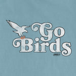 GO BIRDS | Comfort Colors® Vintage Tee