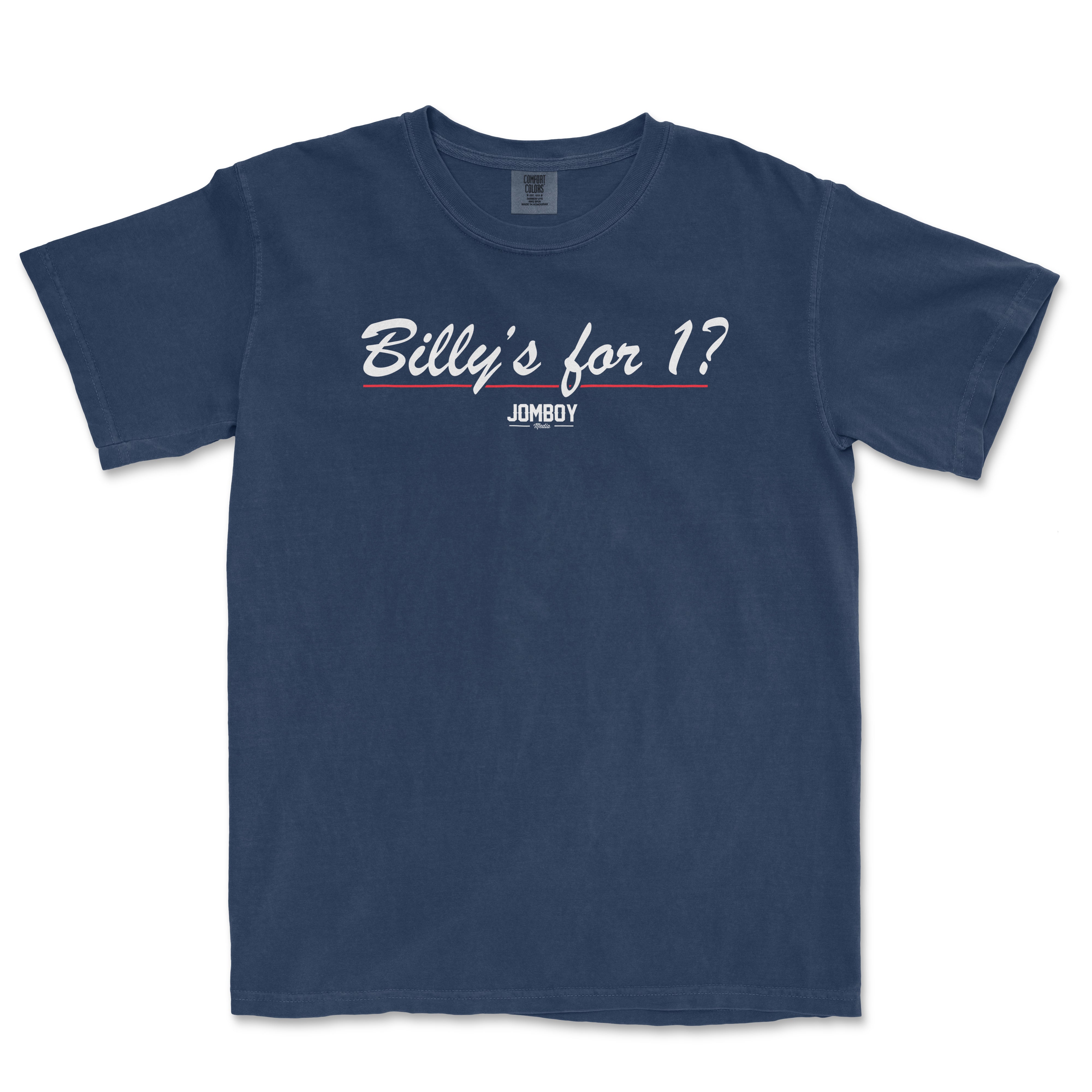 Comfort Colors navy T-shirt with white and red "Billy's for 1?" text and "JOMBOY" logo underneath.