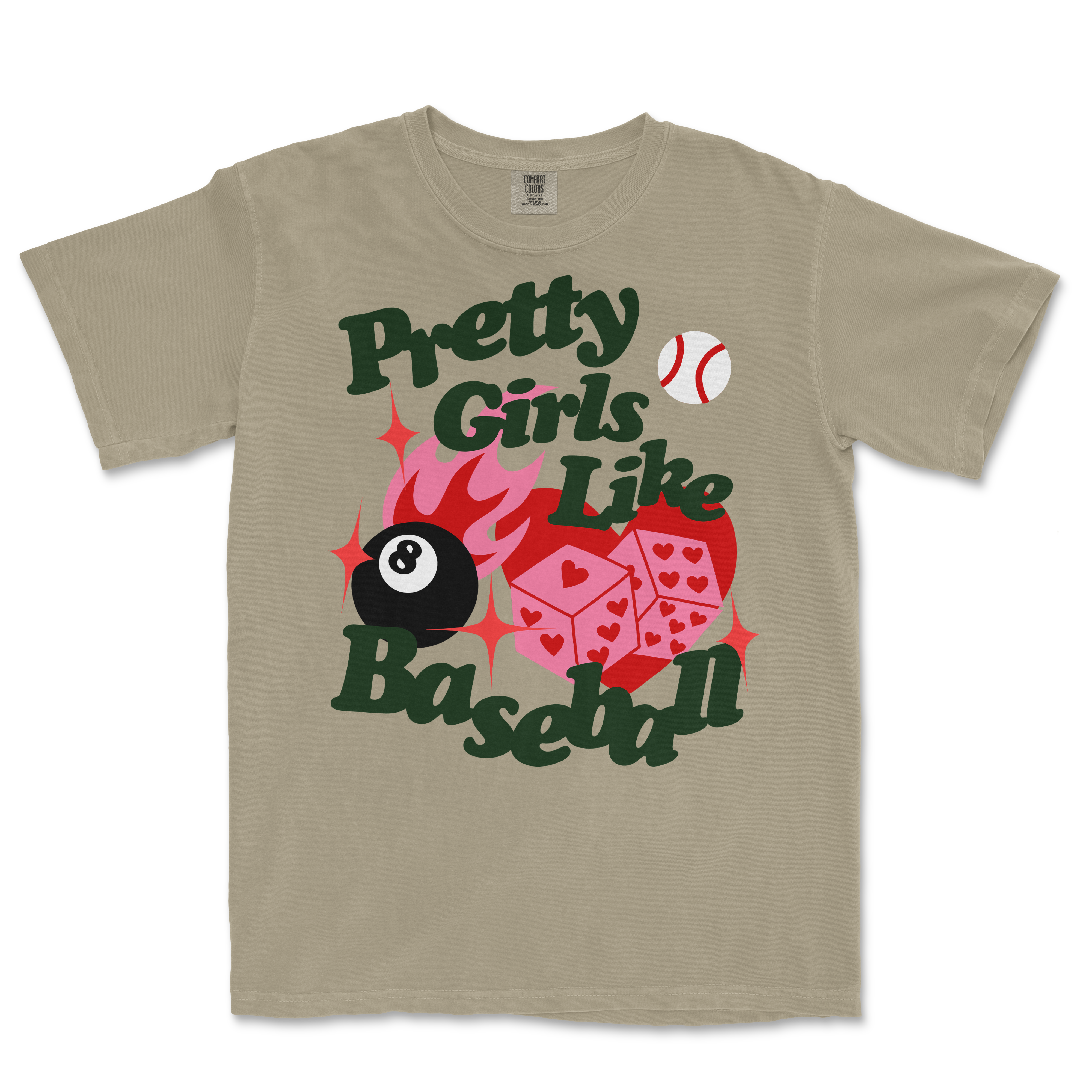 T-shirt design with the text "Pretty Girls Like Baseball" featuring a flaming baseball, dice with hearts, and a black 8-ball.