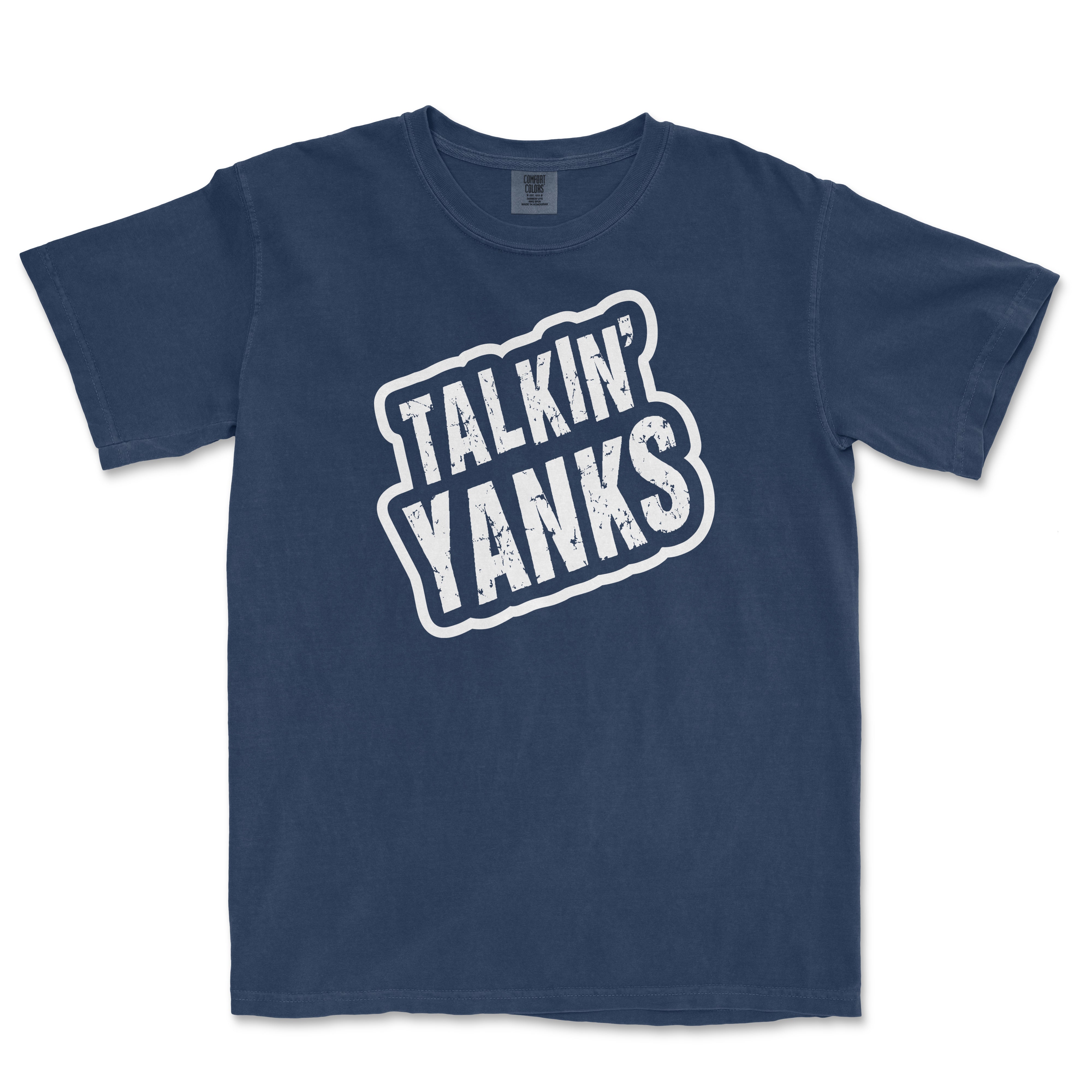Blue T-shirt with bold white and navy "Talkin' Yanks" text in a distressed font, centered on the front.
