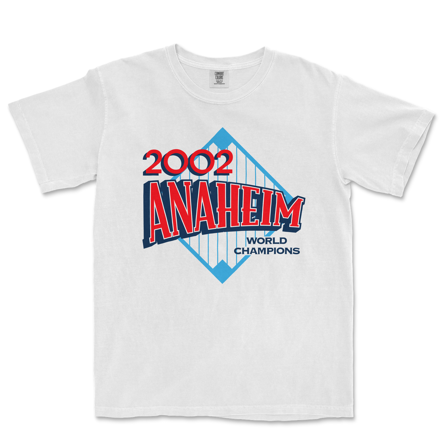 White Comfort Colors tee featuring a 2022 Anaheim World Champions graphic with a blue diamond shape and red, blue, and black text.