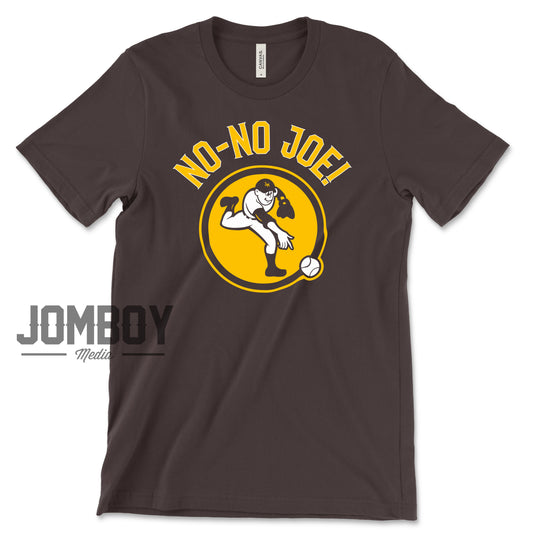 No No Joe | T-Shirt