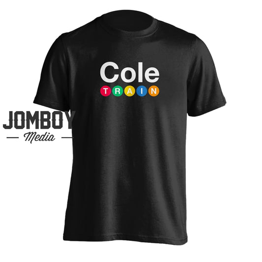 Cole Train | T-Shirt - Jomboy Media
