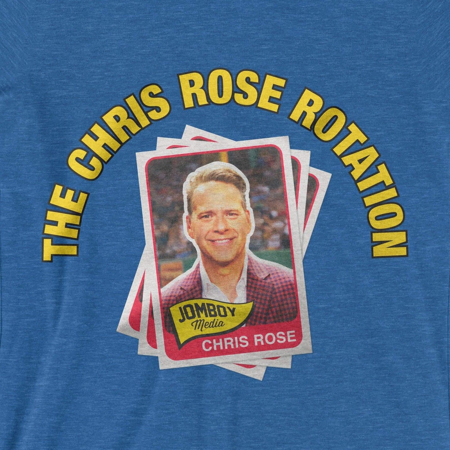 The Chris Rose Rotation | Cards | T-Shirt - Jomboy Media