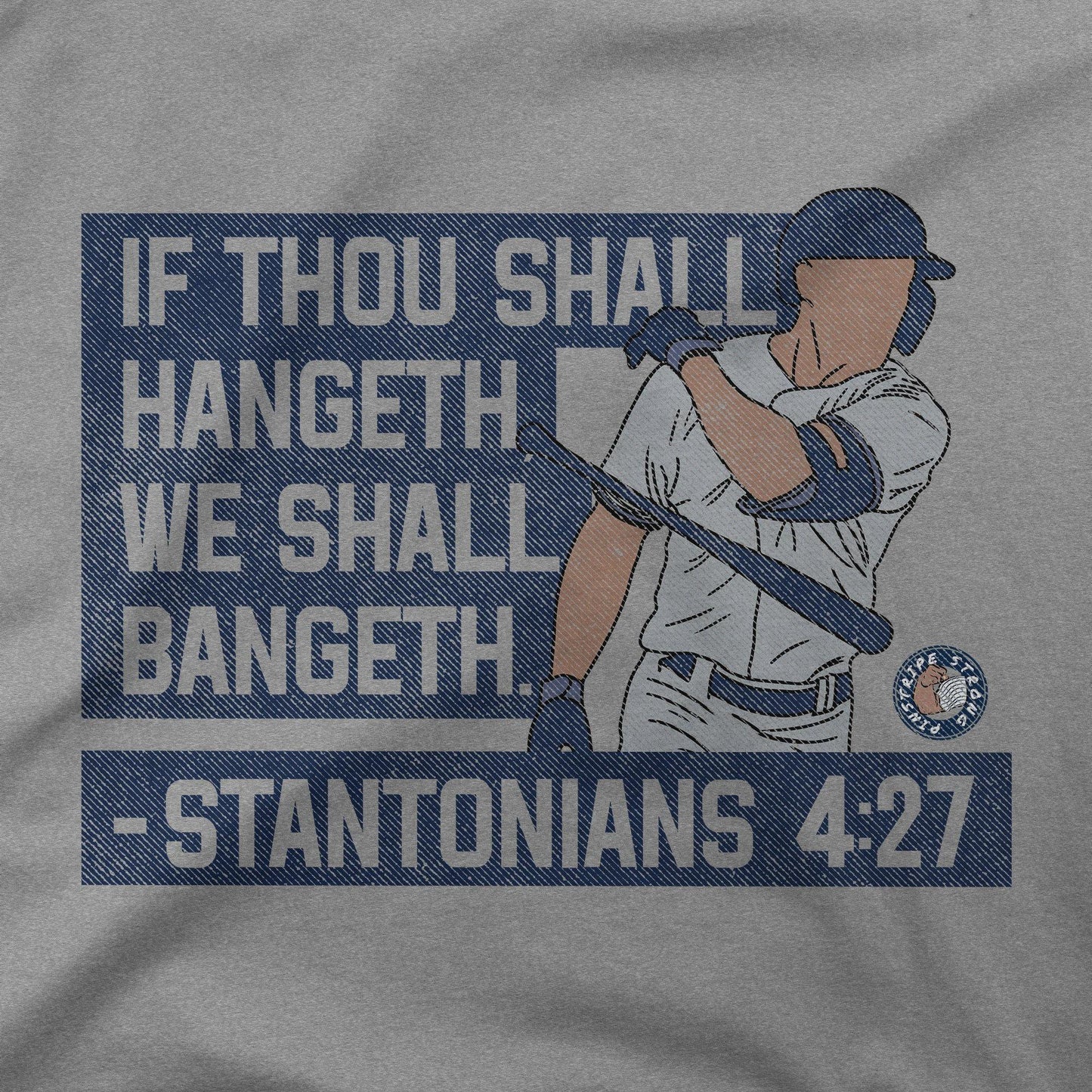 If Thou Shall Hangeth. We Shall Bangeth. | T-Shirt - Jomboy Media