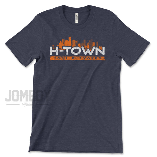 H-Town | 2022 Playoffs | T-Shirt
