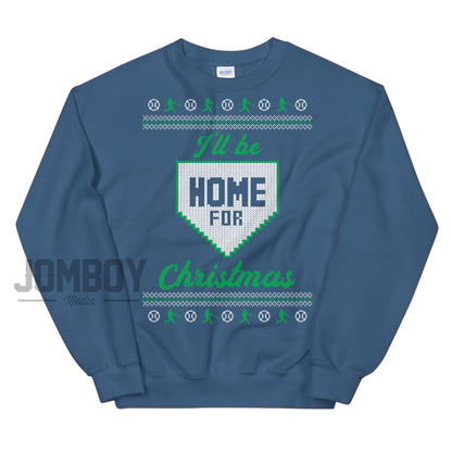 I'll Be Home For Christmas | Holiday Sweater