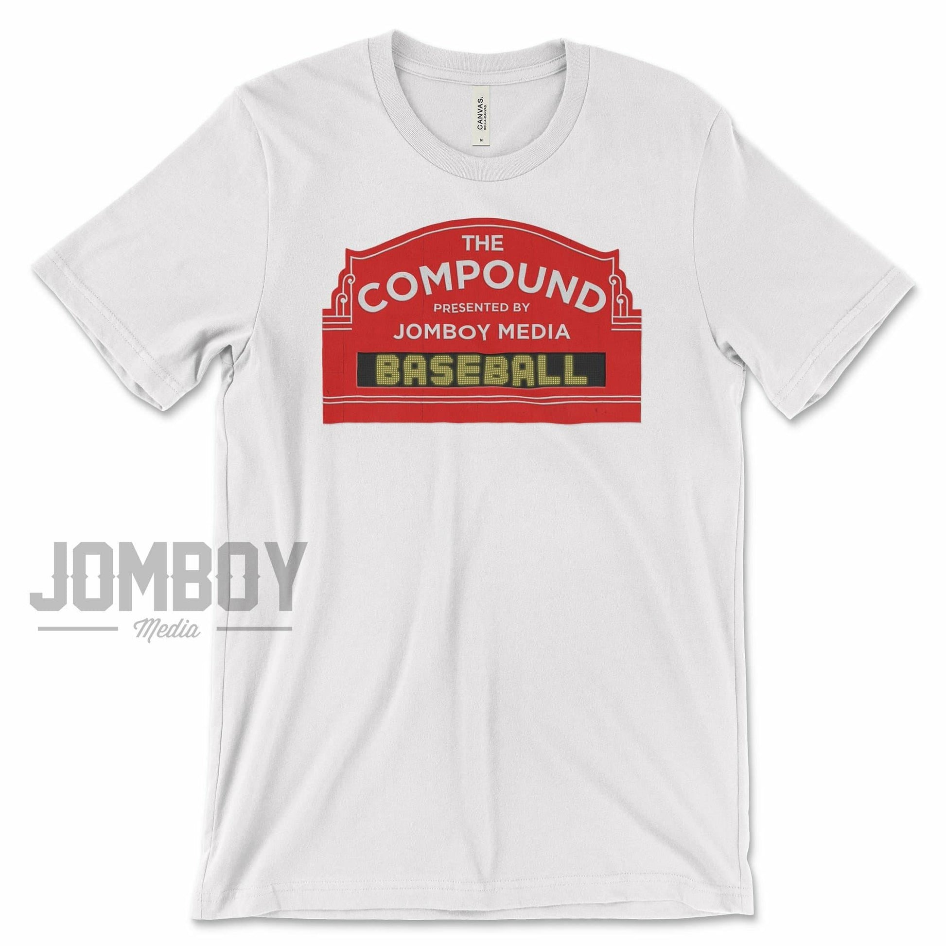The Compound | Presented by Jm Baseball | T-Shirt | Jomboy Media White / 4XL