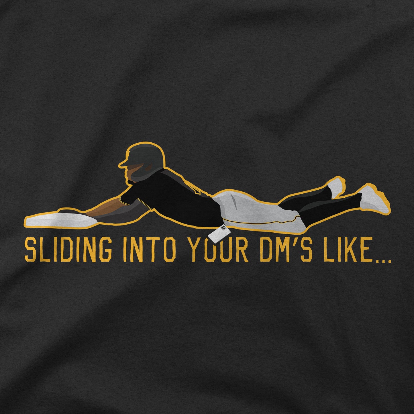 Sliding Into Your DM's Like... | T-Shirt