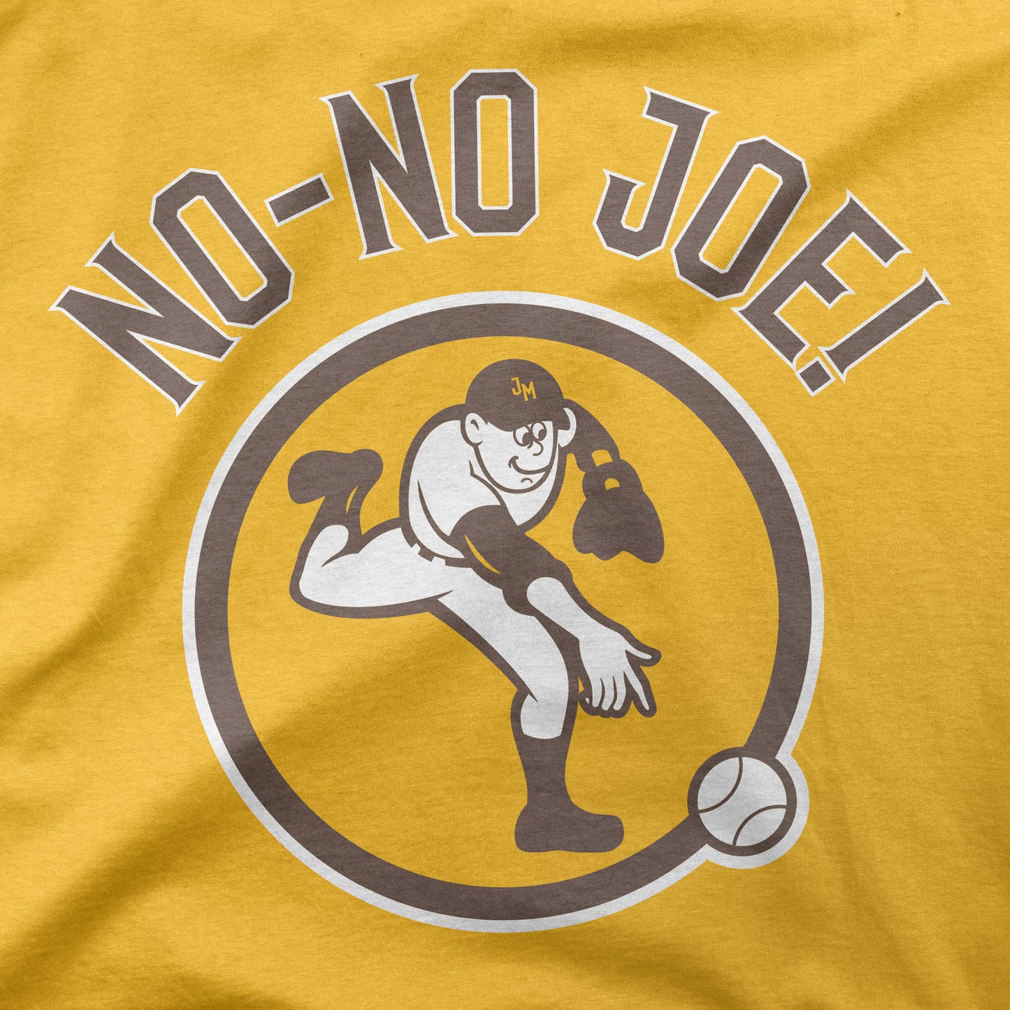No No Joe | T-Shirt