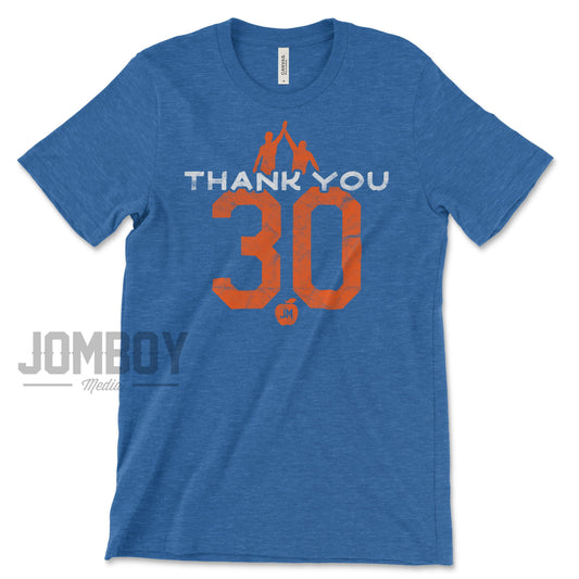 Thank You 30 | T-Shirt - Jomboy Media