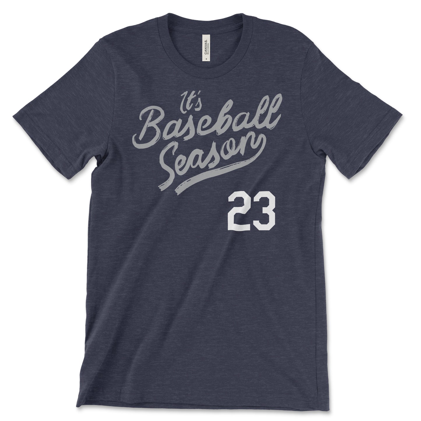 It's Baseball Season '23 | T-Shirt