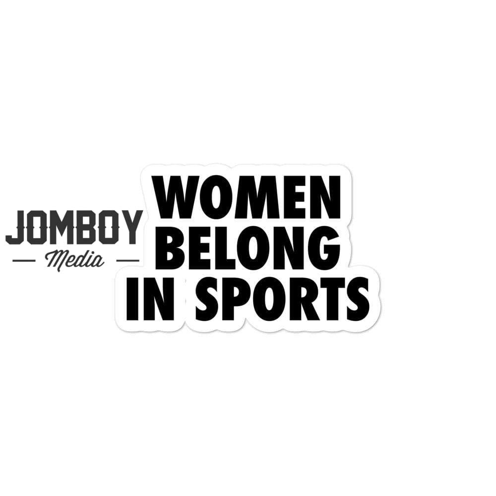 Women Belong In Sports | Sticker - Jomboy Media