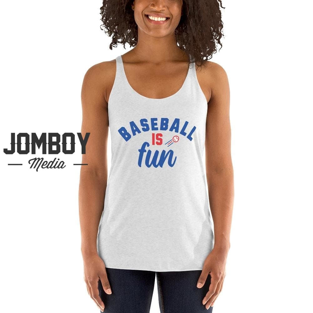 Baseball Is Fun | Women's Tank 3 - Jomboy Media