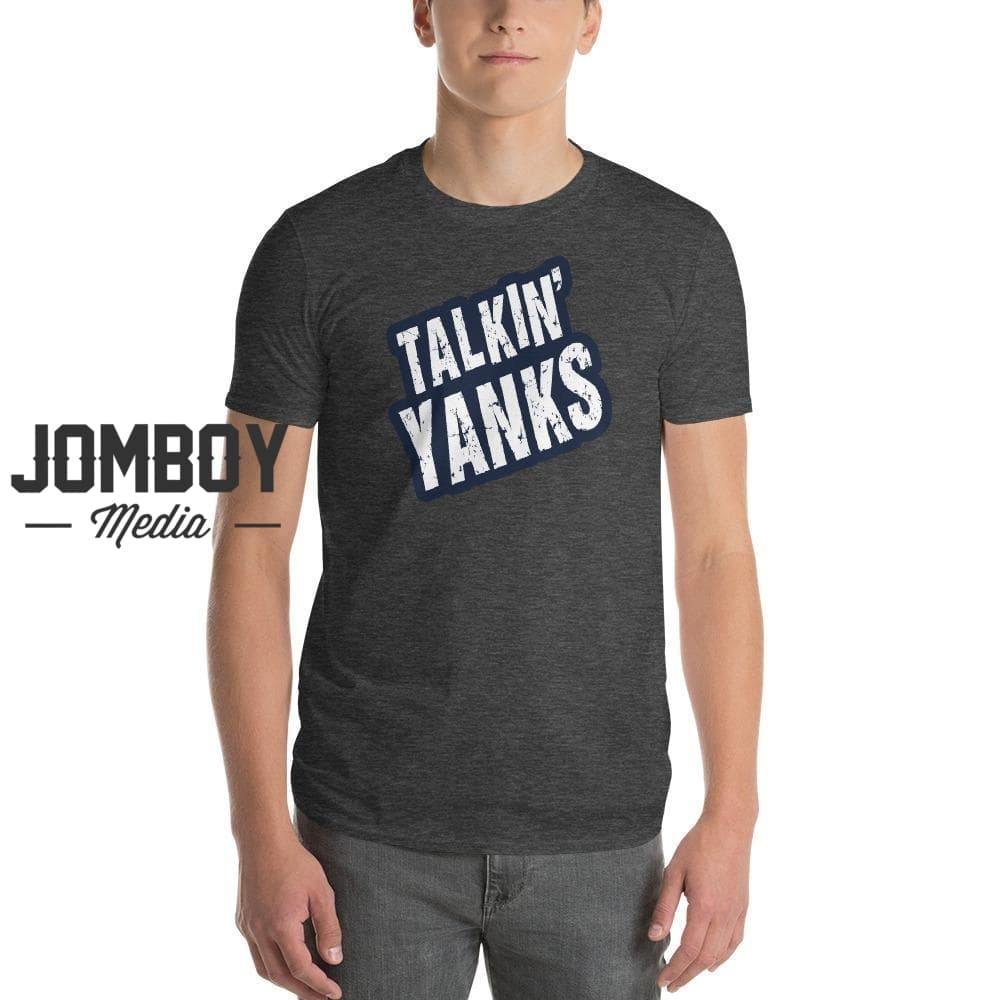 Talkin' Yanks | T-Shirt - Jomboy Media