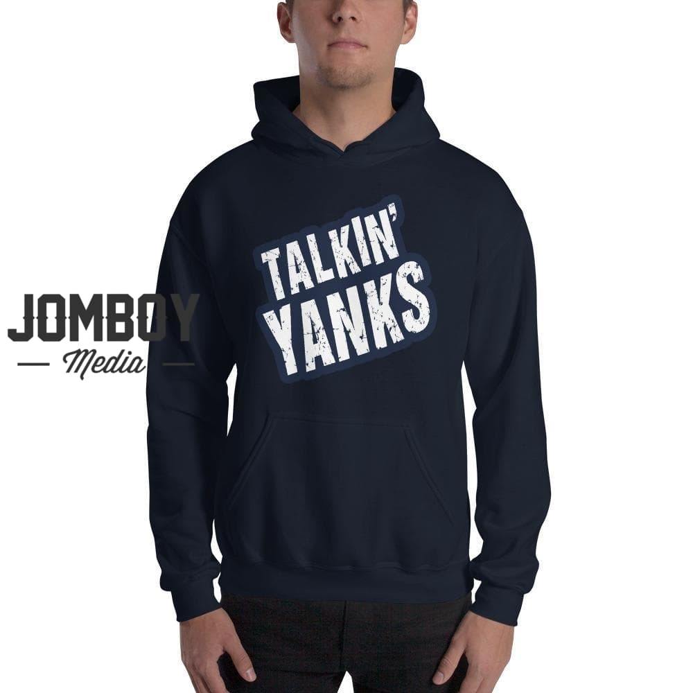 Talkin' Yanks | Hoodie - Jomboy Media