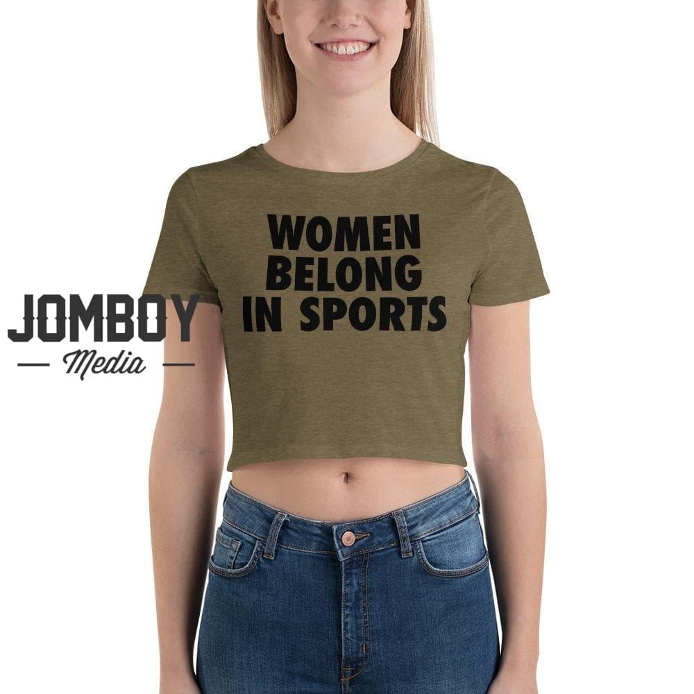 Women Belong In Sports | Crop Top - Jomboy Media