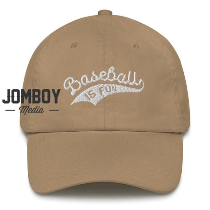 Baseball Is Fun | Dad Hat - Jomboy Media