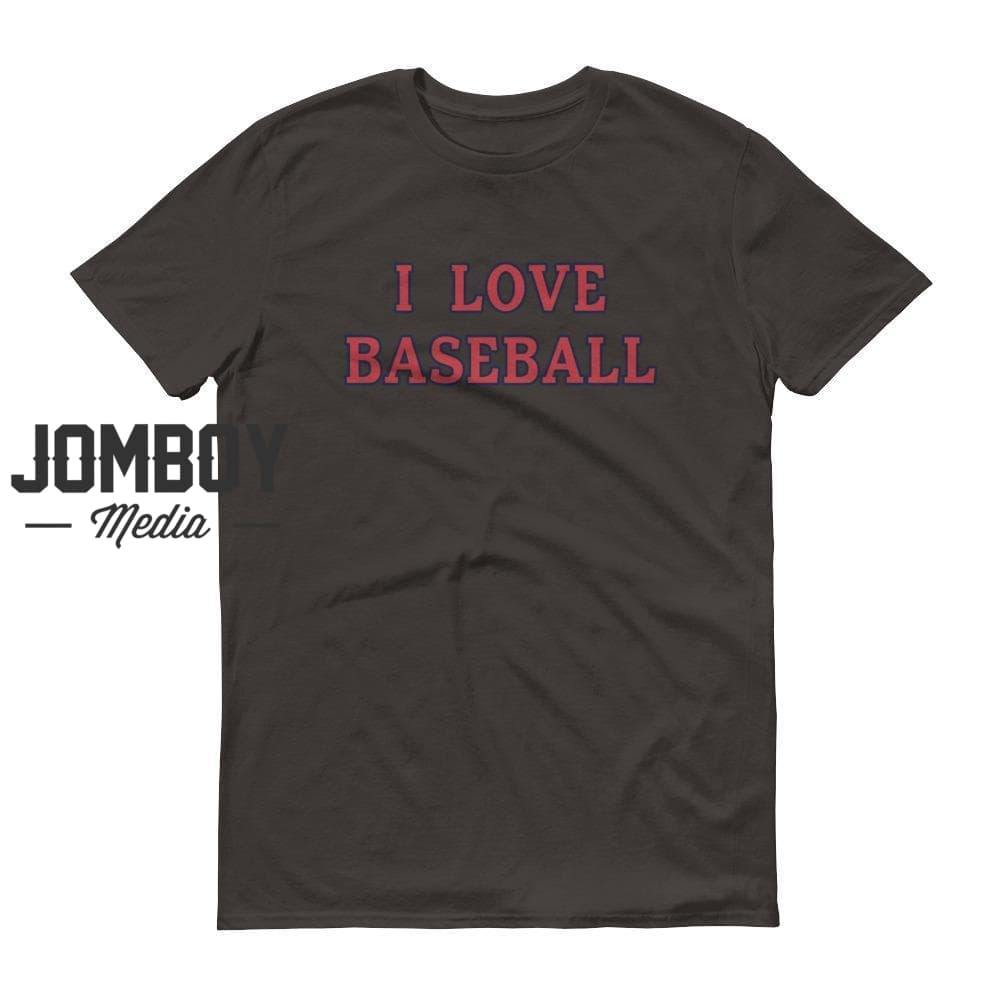 i love baseball t shirts