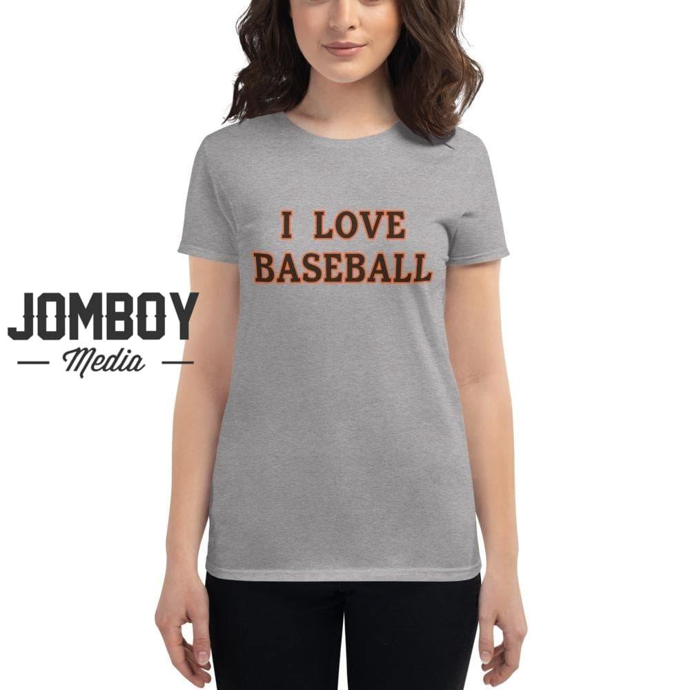 I Love Baseball | Giants | Women's T-Shirt - Jomboy Media