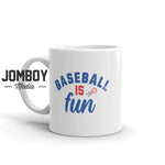 Baseball Is Fun | Mug - Jomboy Media